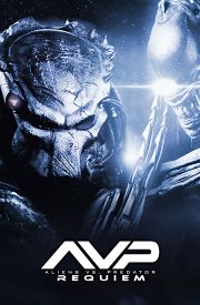 AVPR: Aliens vs Predator - Requiem