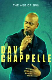 The Age of Spin: Dave Chappelle Live at the Hollywood Palladium
