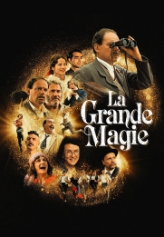 La grande magie
