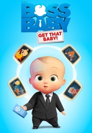 The Boss Baby: Get That Baby!