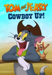 Tom and Jerry: Cowboy Up!