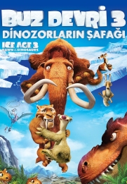 Ice Age 3 Dawn of the Dinosaurs
