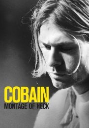 Kurt Cobain: Montage of Heck