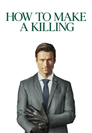 How to Make a Killing