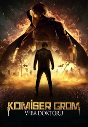 Mayor Grom: Chumnoy Doktor