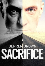 Derren Brown: Sacrifice