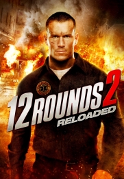 12 Rounds: Reloaded