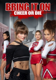 Bring It On: Cheer or Die