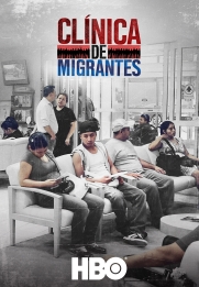 Clínica de Migrantes: Life, Liberty, and the Pursuit of Happiness