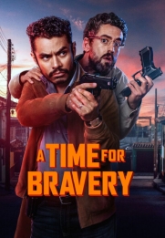 A Time For Bravery