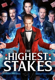 The Highest Stakes