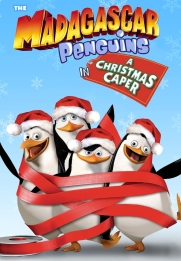 The Madagascar Penguins in a Christmas Caper