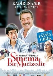 Sinema bir mucizedir