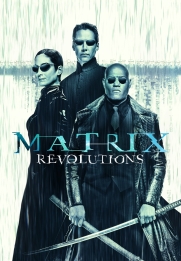 The Matrix 3 Revolutions