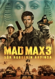 Mad Max 3: Beyond Thunderdome