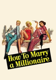 How to Marry a Millionaire