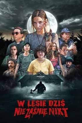 W lesie dzis nie zasnie nikt