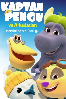 Kaptan Pengu ve Arkadaşları: Mandalina'nın Günlüğü