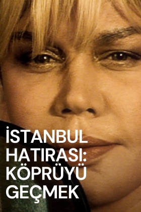 Crossing the Bridge: The Sound of Istanbul