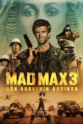 Mad Max 3: Beyond Thunderdome