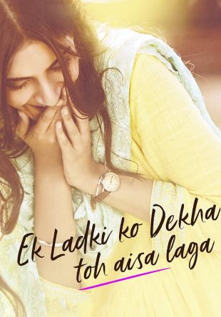Ek Ladki Ko Dekha Toh Aisa Laga