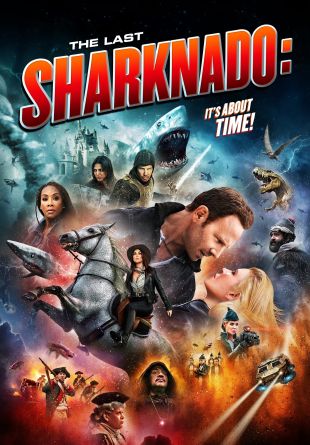 The Last Sharknado: It's About Time