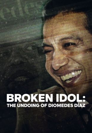 Broken Idol: The Undoing of Diomedes Diaz