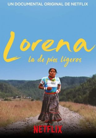 Lorena, La de Pies Ligeros
