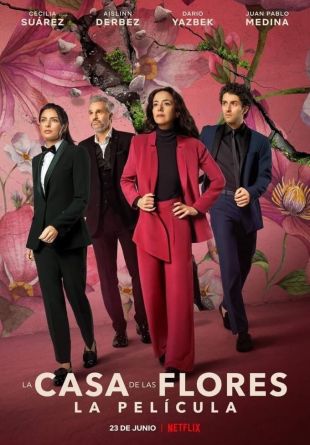 The House of Flowers: The Movie
