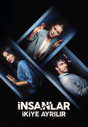 Insanlar Ikiye Ayrilir