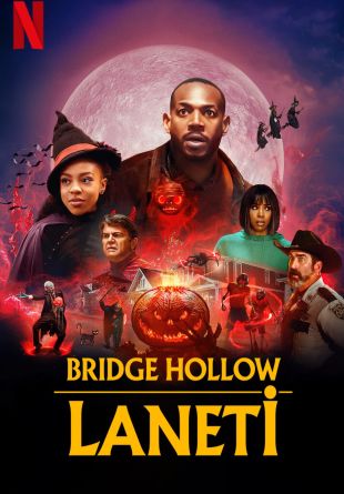 The Curse of Bridge Hollow