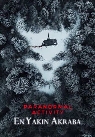 Paranormal Activity: Next of Kin