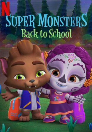 Super Monsters Back to School