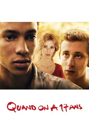Quand on a 17 ans