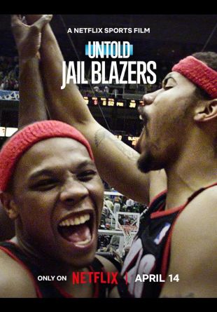 Untold: Jail Blazers