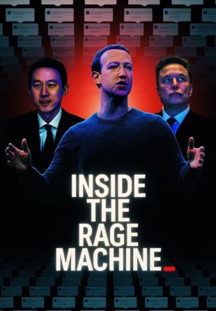 Inside the Rage Machine