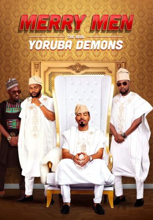 Merry Men: The Real Yoruba Demons