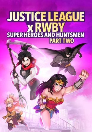 Justice League x RWBY: Super Heroes & Huntsmen, Part Two