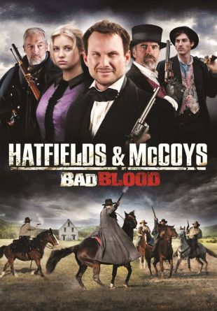 Hatfields and McCoys: Bad Blood