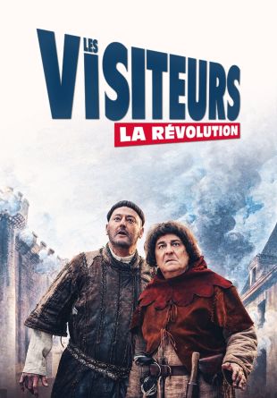 Les Visiteurs: La Révolution