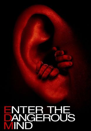 Enter the Dangerous Mind