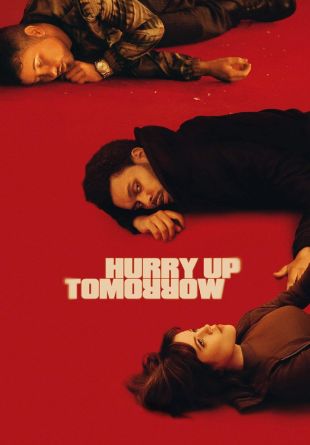 Hurry Up Tomorrow