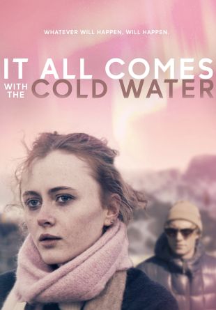It All Comes with the Cold Water