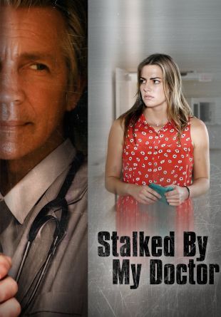 Stalked by My Doctor