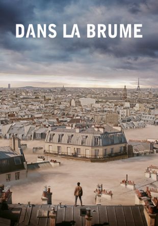 Dans la brume