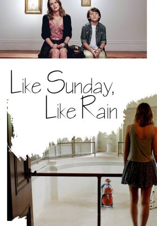 Like Sunday, Like Rain