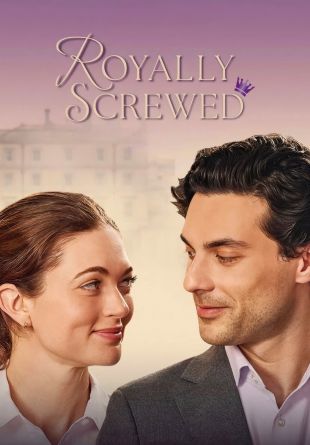 Royally Screwed