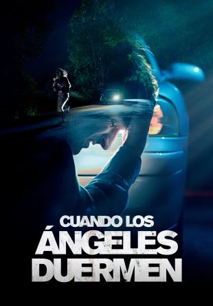 Cuando los ángeles duermen