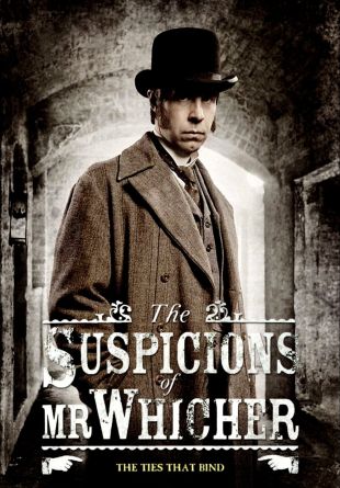 The Suspicions of Mr Whicher: Ties That Bind