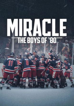 Miracle: The Boys of '80